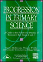 Progression in Primary Science - Martin Hollins