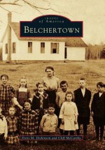 Belchertown - Doris M. Dickinson, Cliff McCarthy