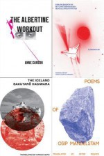 Poetry Pamphlets 13-16 - Anne Carson, Sakutaro Hagiwara, Osip Mandelstam, Li Shangyin