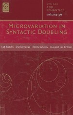 Mictovariations In Syntactic Doubling (Syntax And Semantics) - Sjef Barbiers