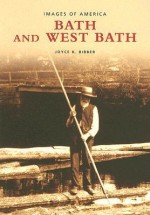 Bath and West Bath - Joyce K. Bibber