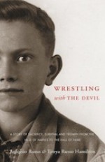 Wrestling with the Devil - Tonya Russo Hamilton, Antonio Russo, Tonya Russo Hamilton