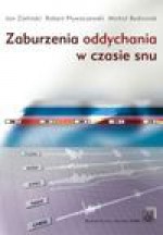 Zaburzenia oddychania w czasie snu - Jan Zieliński