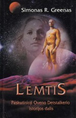 Lemtis: Paskutinioji Oveno Detstalkerio istorijos dalis - Simon R. Green, Simonas R. Grynas, Indrė Žakevičienė