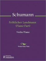 Frohlicher Landmann (Piano Part) - Robert Schumann