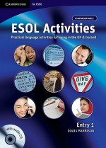 ESOL Activities Entry 1: Practical Language Activities for Living in the UK and Ireland - Louis Harrison