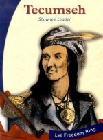 Tecumseh: Shawnee Leader - Susan R. Gregson