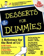 Desserts For Dummies - Bill Yosses, Alison Yates