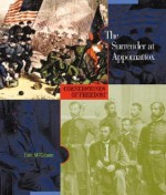 The Surrender at Appomattox - Tom McGowen