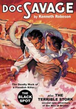 Doc Savage Vol. 56: The Black Spot & The Terrible Stork - Kenneth Robeson, Lester Dent, Laurence Donovan, Will Murray