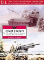 Distant Thunder - Alejandro M. De Quesada Jr.