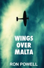 WINGS OVER MALTA - Ron Powell