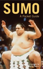 Sumo a Pocket Guide - David Shapiro