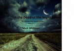 In The Dead Of The Night (Hot Monkey Love Mystery Series) - Mark Whitman