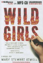 Wild Girls (Audio) - Mary Stewart Atwell