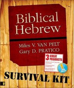 Biblical Hebrew Survival Kit - Miles V. Van Pelt