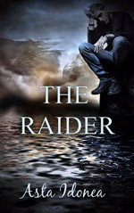 The Raider - Asta Idonea