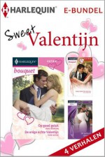 Sweet valentijn - Raye Morgan, Trish Wylie, Nina Harrington, Christine Rimmer, Mariëlla Snel, Marianne Hoogenboom, Sylvie Pellema, Hélène van Emsterland