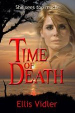 Time of Death - Ellis Vidler