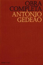 Obra Completa de António Gedeão - António Gedeão