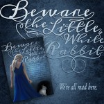 Beware the Little White Rabbit - Shannon Delany, Judith Graves, Rhiannon Angell, Leap Books