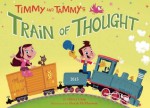 Timmy and Tammy's Train of Thought - Oliver Chin, Heath McPherson