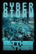 Cyber Storm - Matthew Mather