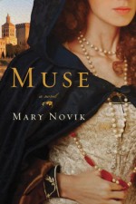 Muse - Mary Novik