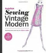 BurdaStyle Mastering Every Fashion Style - Nora Abousteit, BurdaStyle, Jamie Lau