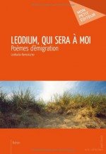 LÃ©odium, qui sera Ã  moi ? (French Edition) - Leokadia Komaiszko