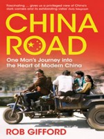 China Road - Rob Gifford