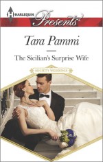 The Sicilian's Surprise Wife - Tara Pammi