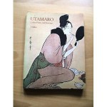 Utamaro: Colour Prints and Paintings - Jack Ronald Hillier