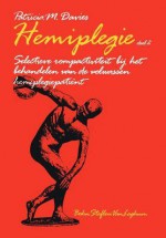 Hemiplegie: Deel 2. - P.M. Davies