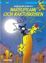 Marsupilami och kaktuskrisen - André Franquin, Stellan Nehlmark