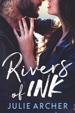 Rivers of Ink - Julie Archer