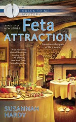 Feta Attraction (A Greek to Me Mystery) - Susannah Hardy