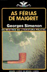 As Férias de Maigret (Colecção Vampiro, #553) - Georges Simenon, J. Lima da Costa