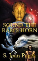 Sound the RAM's Horn - S. Joan Popek