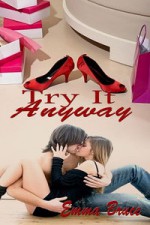 Try It Anyway - Emma Bruce