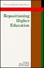 Repositioning Higher Education - Frank Coffield