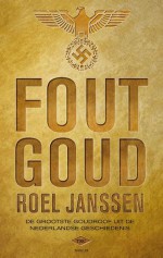 Fout goud - Roel Janssen