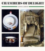 Chambers of Delight - Lucinda Lambton