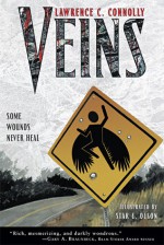 Veins (The Veins Cycle Book 1) - Lawrence C. Connolly