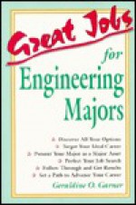 Great Jobs for Engineering Majors (Great Jobs for ... Majors (Paperback)) - Geraldine O. Garner, Julie DeGalan, Stephen E. Lambert