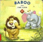 Baboo and the Lion - Robyn Bryant, François Ruyer