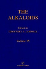 The Alkaloids, Volume 55 - Geoffrey A. Cordell, R.H.F. Manske