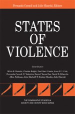 States of Violence - Fernando Coronil, Fernando Coronil