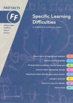 Special Learning Difficulties: - Amanda Kirby, Bonnie J. Kaplan