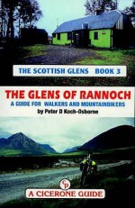 Glens of Rannoch (Scottish Glens) - Peter D.Koch- Osborne, Peter Koch-Osborne